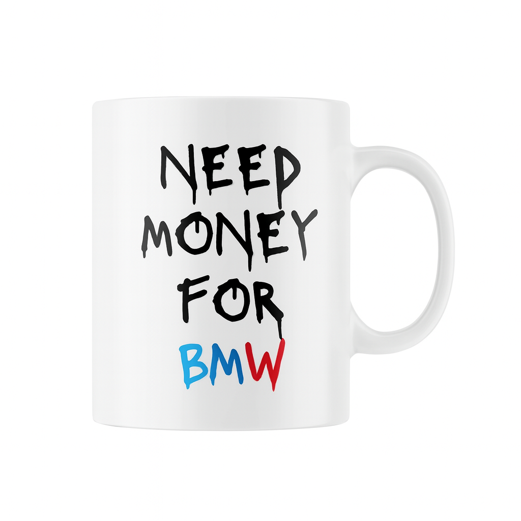Need money for BMW