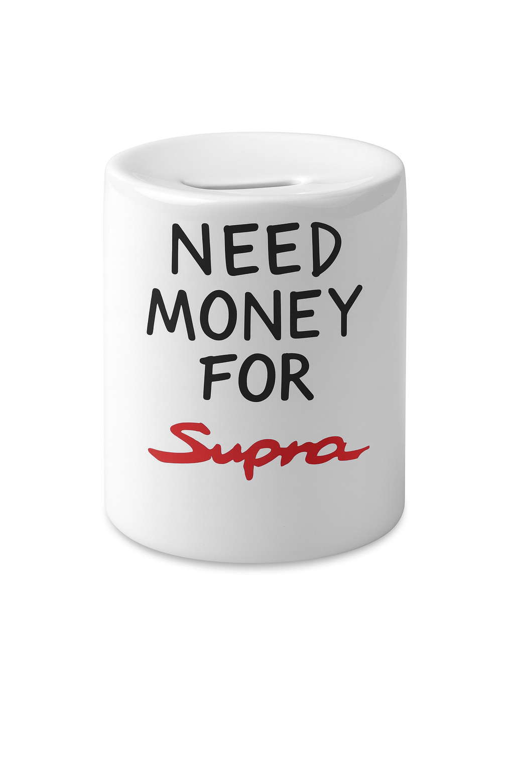 Need money for SUPRA